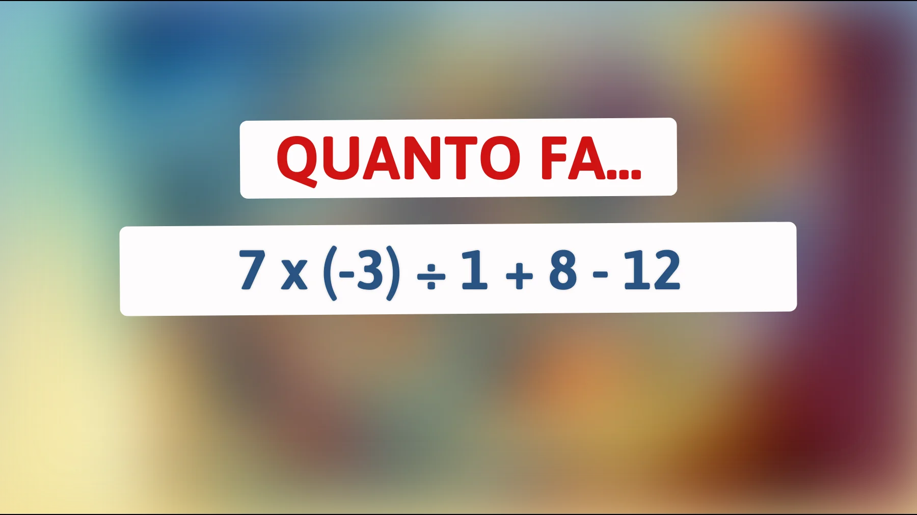 "Solo i veri geni riescono a risolvere questo semplice indovinello matematico: ci riesci senza calcolatrice?""